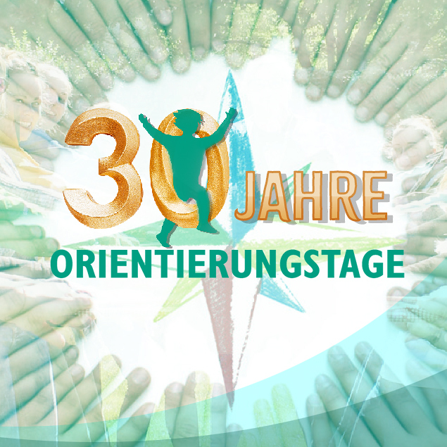 30 Jahre Orientierungstage 